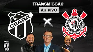 Ceará x Corinthians | AO VIVO | Campeonato Brasileiro 2021 | Rádio Craque Neto