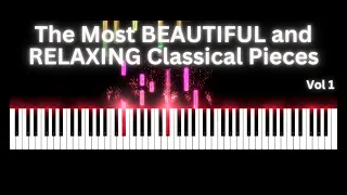 The Most Beautiful and Relaxing Classical Pieces Vol  1 #pianocover #pianomusic #beautifulpiano