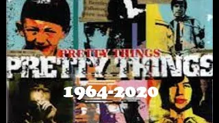 The Pretty Things - Latest Writs: Greatest Hits w/ Phil May - updated and chronological 1964-2020