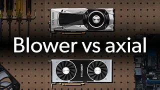 Which GPU cooler is better? Blower vs axial/open air | Ask a PC expert