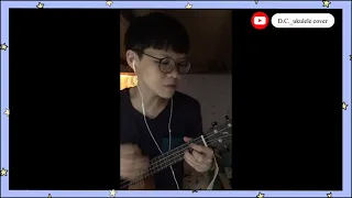 Ronan Keating-When you say nothing at all | ukulele cover by D.C.