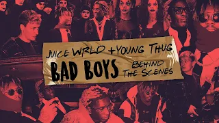 Juice WRLD & Young Thug "Bad Boy" behind the scenes