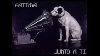 Fatima - Junto A Ti (CLOSE TO YOU)