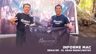 Renacer El Gran Reencuentro / Informe MAC 2023