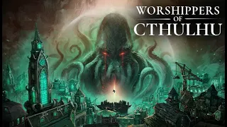 WORSHIPPERS OF CTHULHU - Official Trailer