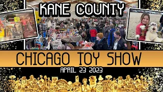 Kane County Chicago Toy Show 4/23/23! The 50th Anniversary!