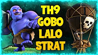 Th9 GoBoLaLoon: ⭐⭐⭐ Th9 Air and Ground Attack Strategy 2021 | Clash of Clans - Coc