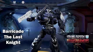 TRANSFORMERS Online 变形金刚 - Barricade The Last Knight New Decepticon Character First Look Gameplay