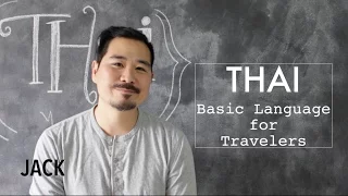 THAI // Basic Words + Phrases for Travelers