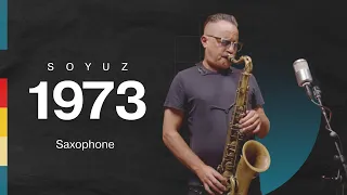 Soyuz 1973 - Saxophone - Listening Library