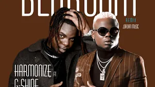 HARMONIZE ft G-SHINE BEDROOM REMIX