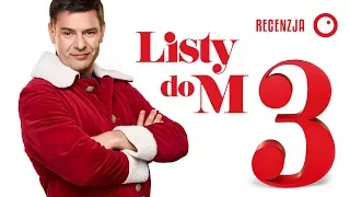 Listy do M. 3 - Recenzja #323