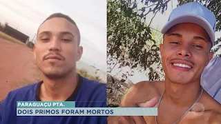 Polícia investiga morte de primos em Paraguaçu Paulista