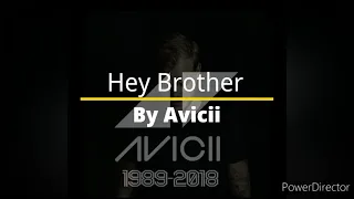 Avicii - Hey Brother (Tribute)