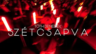 TÓTH BENEDEK - Szétcsapva (OFFICIAL VISUALIZER)