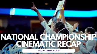 LSU Gymnastics | National Championship Cinematic Recap