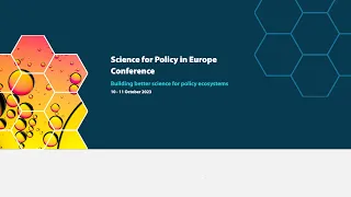 Science for Policy in Europe Conference - Ethics and values in science for policy