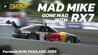 [FULL HD] Mad Mike Gone Mad with RX7 4 rotor Monster!! in Formula Drift THAILAND 2009