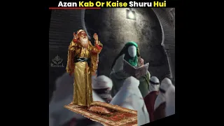 Hazrat bilal azan | first azan in the world | azan of bilal habshi  #shorts #viral