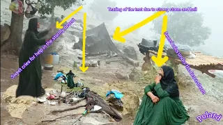 The heartbreaking incident of a wicked nomadic woman in the mountains due to a severe storm😭😭