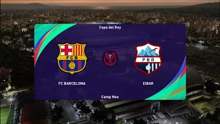 Barcelona vs Eibar | Master League PES 2021 | Copa del Rey | [4K]