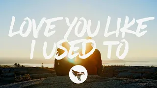 Russell Dickerson - Love You Like I Used To (Lyrics)