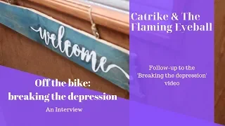 Off the Bike: Breaking the depression- an interview