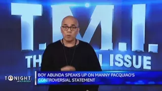 Boy Abunda's Opinion Regarding Manny's Statement