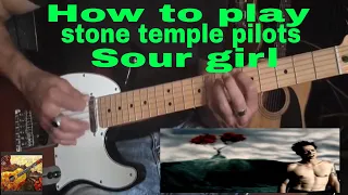 How to play/Sour girl/stone temple pilots/chords/lesson