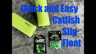 DIY Catfish Slip Float