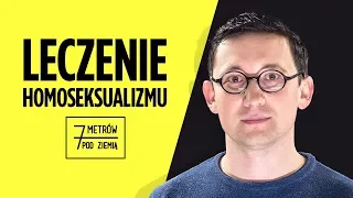 Jak w Polsce usiłuje się „leczyć” HOMOSEKSUALIZM? – 7 metrów pod ziemią