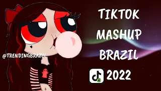 TIKTOK MASHUP BRAZIL 2022🇧🇷 (MÙSICAS TIK TOK) DANCE SE SOUBER