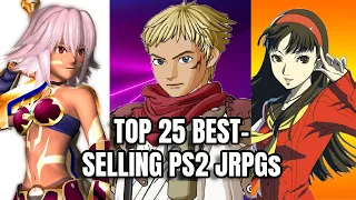 Top 25 Best-Selling PS2 JRPGS (NO Final Fantasy)