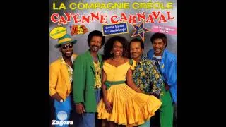 La Compagnie Créole - Cayenne Carnaval (Audio officiel)