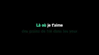 Karaoké Didier Barbelivien - Là où je t'aime