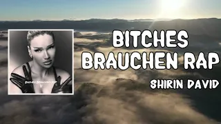 Bitches brauchen Rap Lyrics - Shirin David