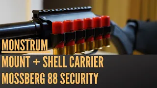 Monstrum Mount and Shell Carrier for Mossberg 88 Security Install and Review 2024