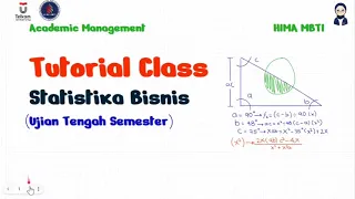 TUTORIAL CLASS UTS STATISTIKA BISNIS MBTI 2021