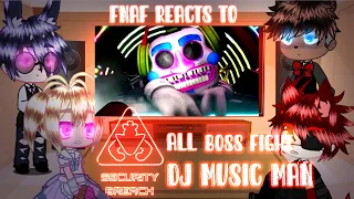 FNAF 1 REACTS TO SECURITY BREACH DJ MUSIC MAN BOSS FIGHT // #fnaf # securitybreach