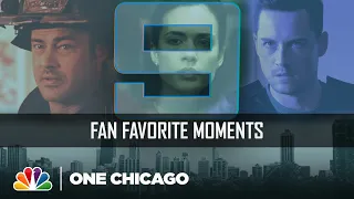 Top Nine Fan Favorite Moments from Chicago Fire, Med and P.D. - One Chicago