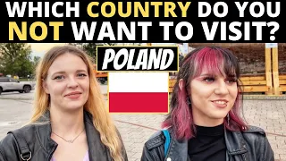 Which Country Do You NOT Want To Visit? | POLAND