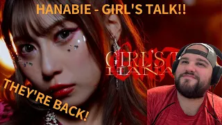Hanabie - Girl's Talk | Welcome back Hanabie! {Reaction}