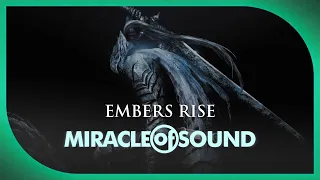 EMBERS RISE by Miracle Of Sound (Dark Souls Song) (Symphonic Metal)