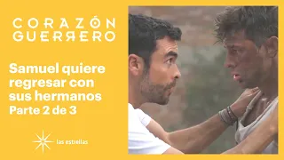 Corazón guerrero 2/3: Jesús y Damián rescatan a Samuel | C-1