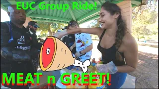 MEAT n GREET! - EUC Group Ride - Phoenix Arizona USA