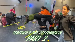 Teacher's day Celebration Vlog 2023 | Part 2 | Deepak Tulsyan Vlogs | G M Dance Centre #VLOG9