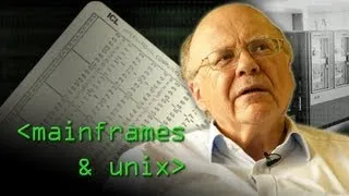 Mainframes and the Unix Revolution - Computerphile
