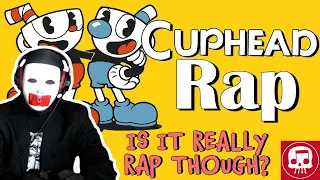 Is This Even Rap?! | CUPHEAD RAP by JT Music (Reaction)