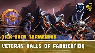 [ESO] Залы Фабрикации | Halls of Fabrication Tick-Tock Tormentor [Score: 215810]