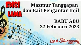 Mazmur Tanggapan - RABU ABU - 22 Februari 2023 - EDISI LAMA-Lasri Sitanggang